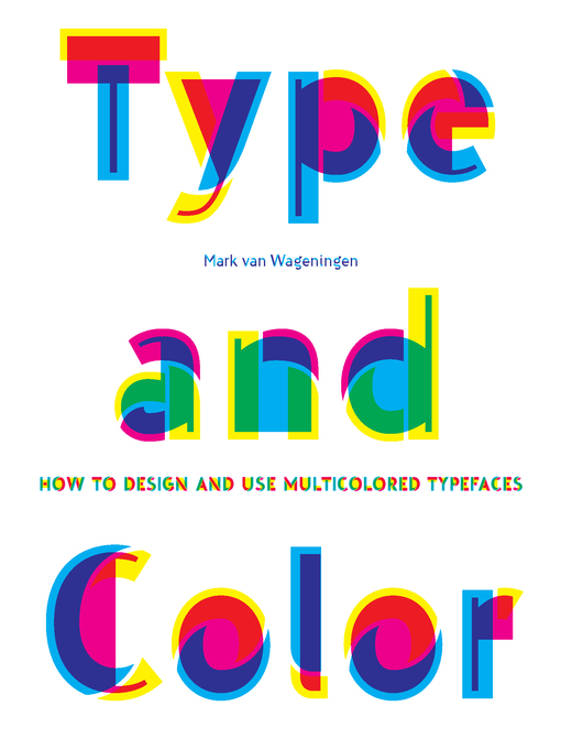 Title details for Type & Color by Mark van Wageningen - Wait list